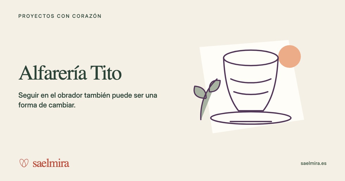 Ilustración de Alfarería Tito con su nombre y la firma de Saelmira.